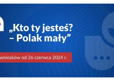 Projekt MEN: “Kto Ty jesteś? – Polak mały”